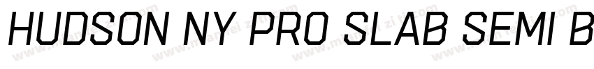 Hudson NY Pro Slab Semi Bold Itl字体转换
